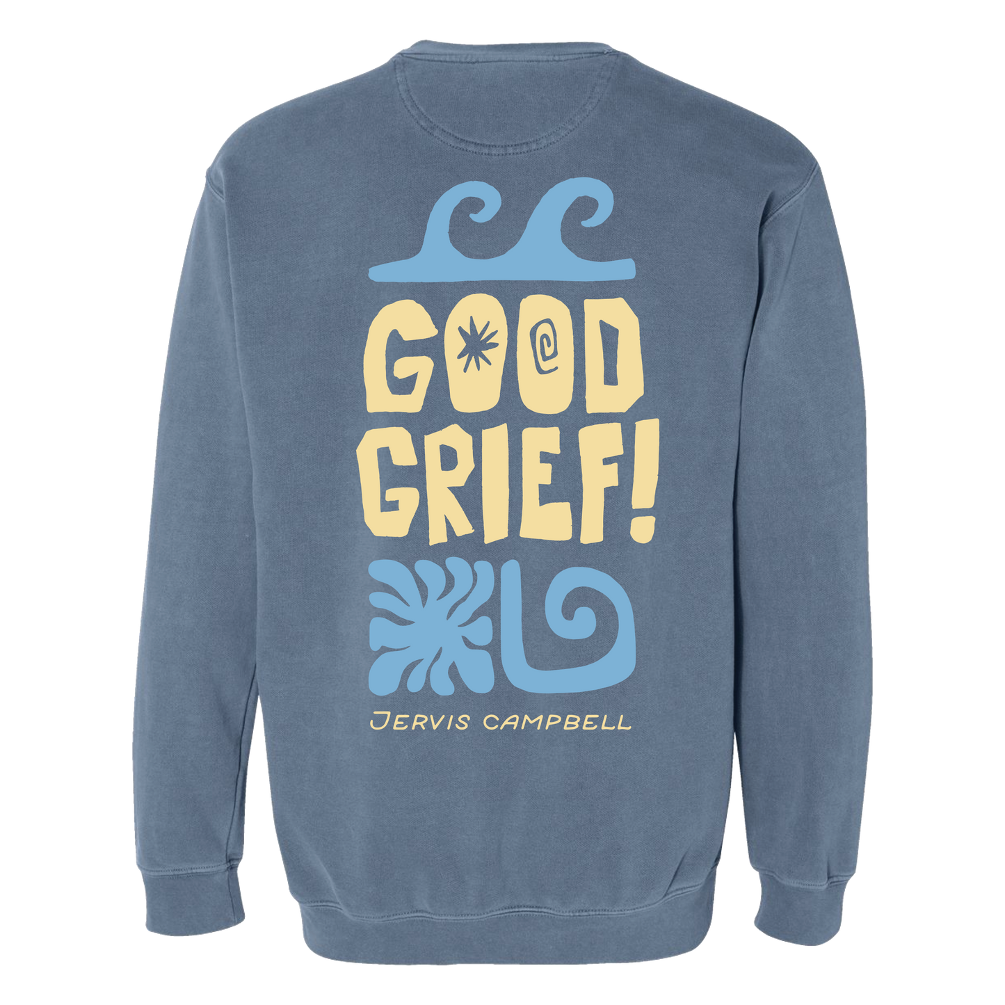 Good Grief Blue Crewneck